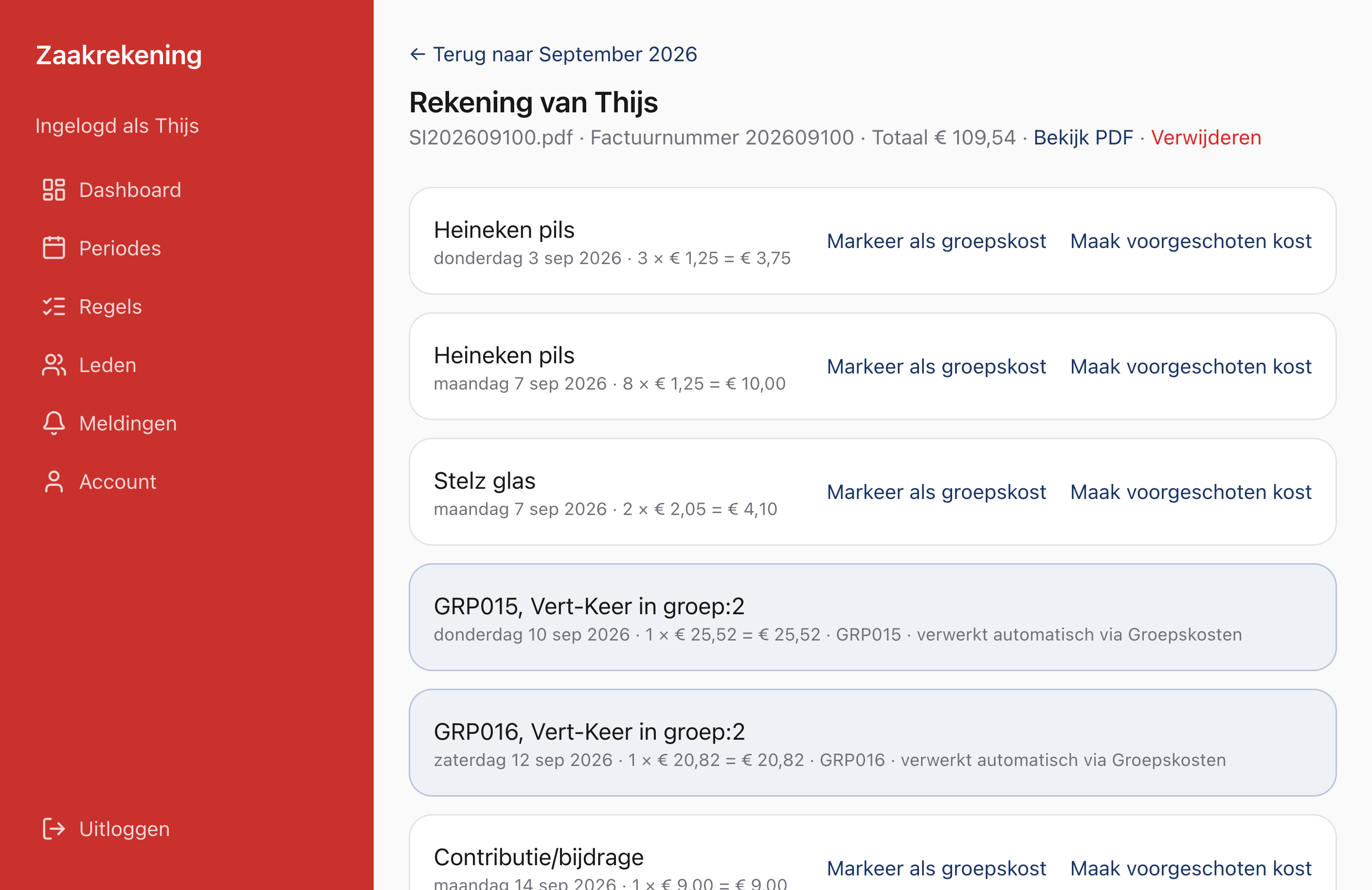 Zaakrekening met per regel de keuze om er een groepskost of voorgeschoten kost van te maken